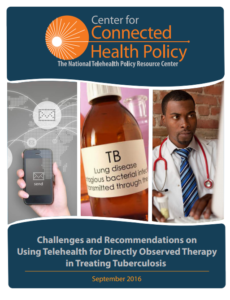 image: cover of CCHP report "Challenges and Recommendations on Using Telehealth for Directly Observed Therapy in Treating Tuberculosis"