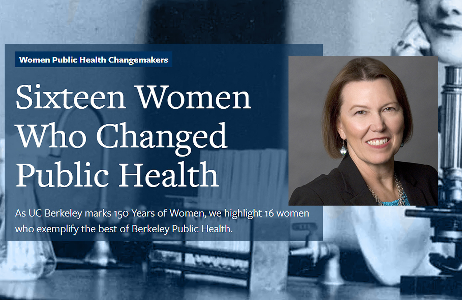 UC Berkeley's Sixteen Women Who Changed Public Health