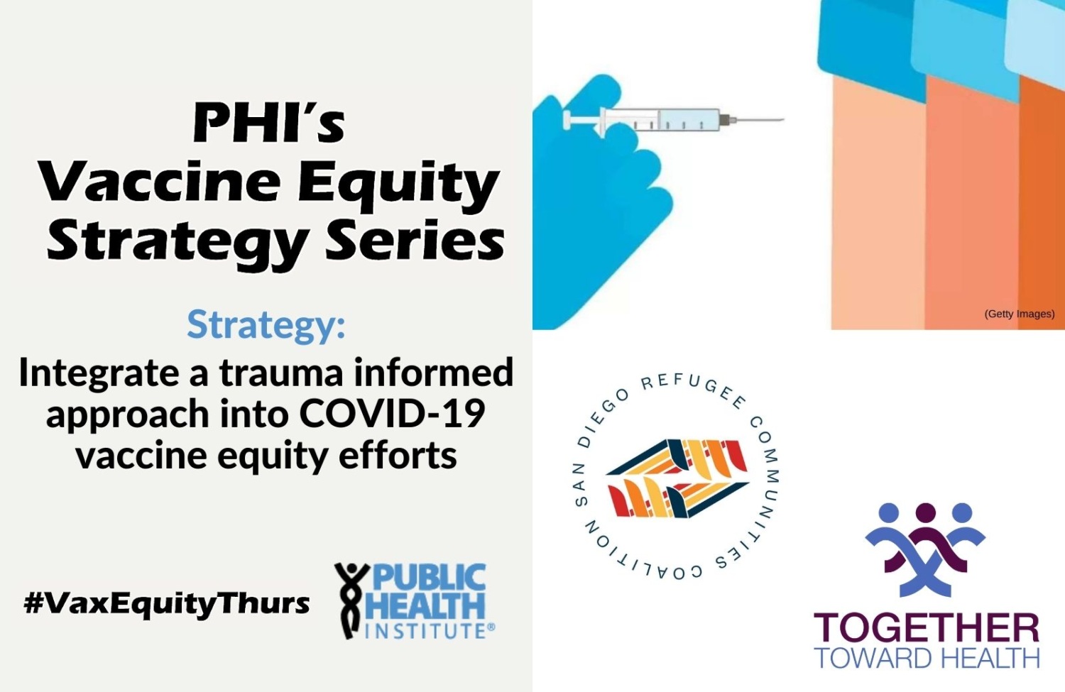 Strategy: Integrate a Trauma Informed approach into COVID-19Vaccine Equity Efforts