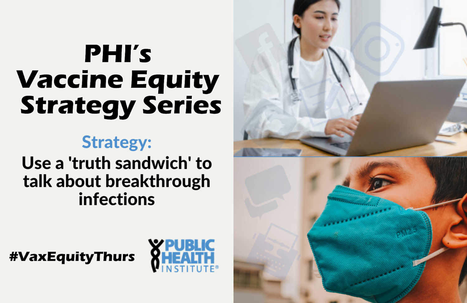 Strategy: Use a 'truth sandwich' to talk about breakthrough infections