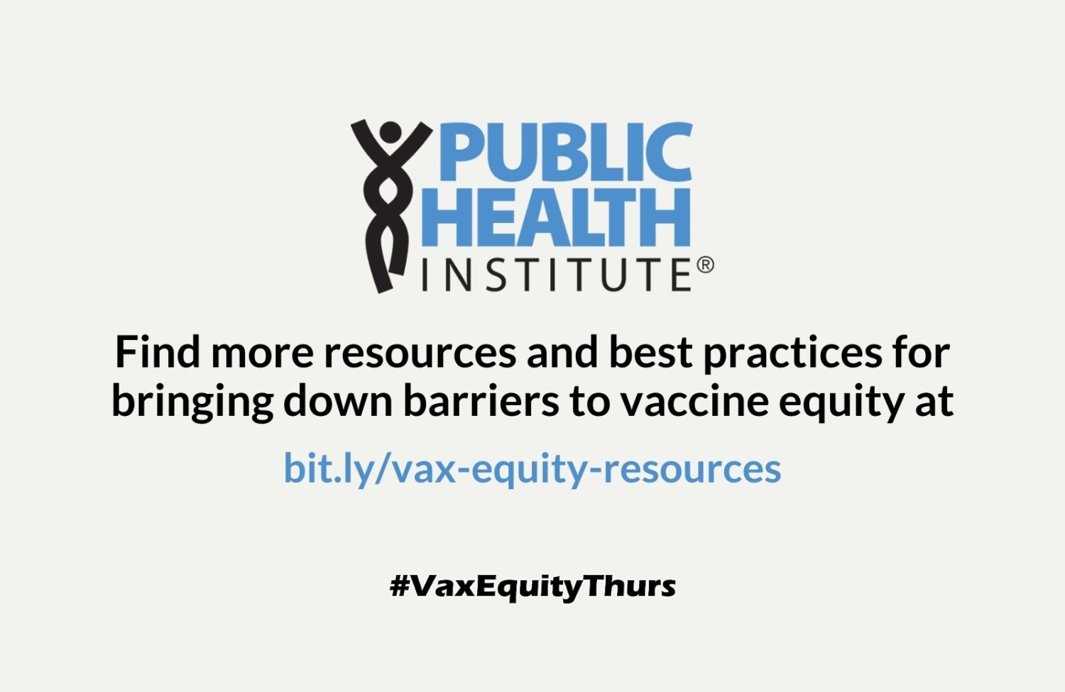 Find more resources and best practices for bringing down barriers to vaccine equity at bit.ly/vax-equity-resources