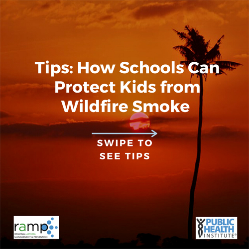Tips: How Schools Can Protect Kids from Wildfire Smoke