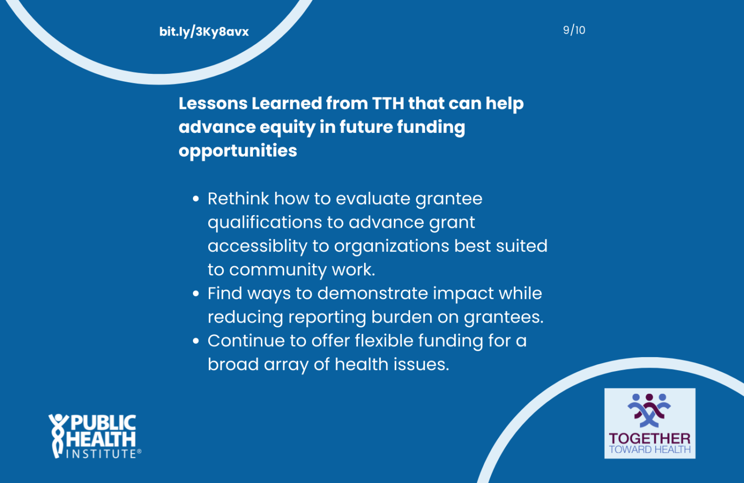 Lessons Learned from TTH that can help advance equity in future funding opportunities