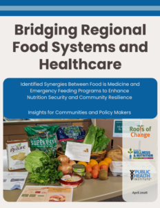 Bridging Regional Food Systems and Healthcare report cover